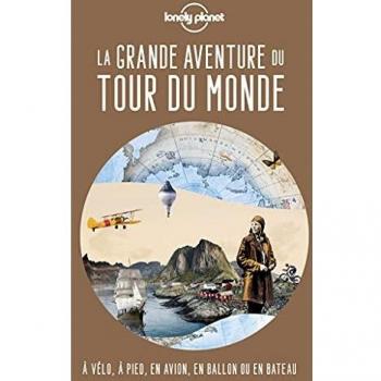 La grande aventure du tour du monde