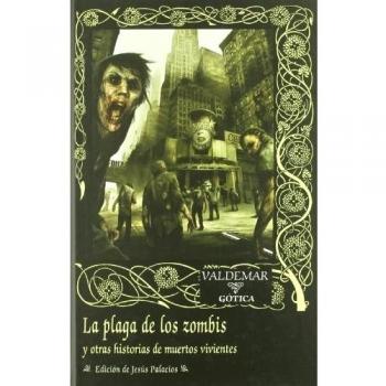 La plaga de los zombis