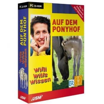 Willi will's wissen: Auf dem Ponyhof