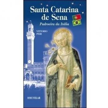 Santa Catalina de Sena. Patroeira da Italia