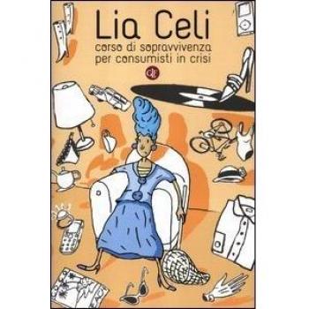 Corso di sopravvivenza per consumisti in crisi