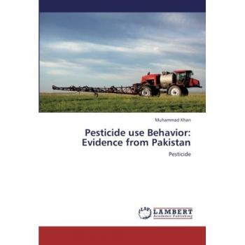 Pesticide use Behavior: Evidence from Pakistan: Pesticide