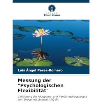 Pérez-Romero, Luis Ángel: Messung der Psychologischen Flexibilität