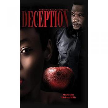Deception: Seduced by Lies, Saved by Love