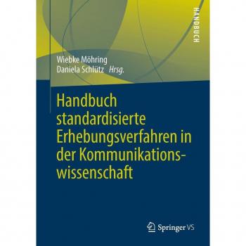 Handbuch standardisierte Erhebungsverfahren in der Kommunikationswissenschaft