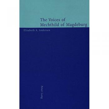 The Voices of Mechthild of Magdeburg