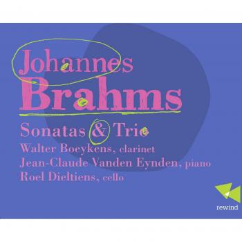 Johannes Brahms: Sonatas & Trio
