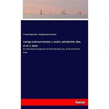 Savings and Loan Society v. Austin and Bartlett Doe et al. v. Same