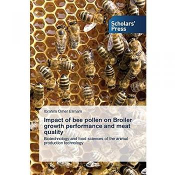 Impact of bee pollen on Broiler growth performance and meat quality: Biotechnology and food sciences of the animal production technology