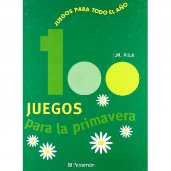 100 Juegos para la primavera
