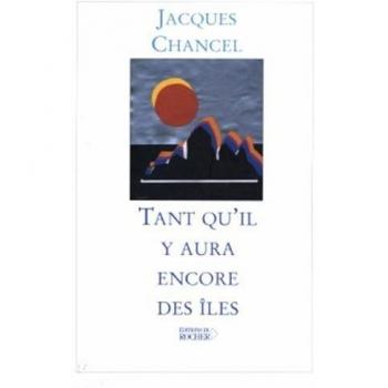 Tant qu' il y aura encore des îles