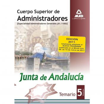 Cuerpo superior de administradores, especialidad administradores generales, junta de andaLucía. Temario.