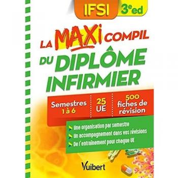 La Maxi Compil du diplôme infirmier