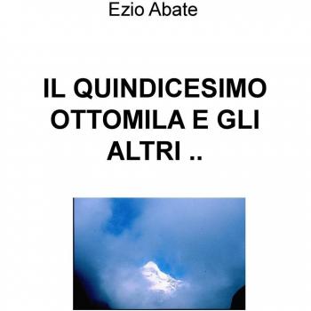 Il quindicesimo ottomila e gli altri...