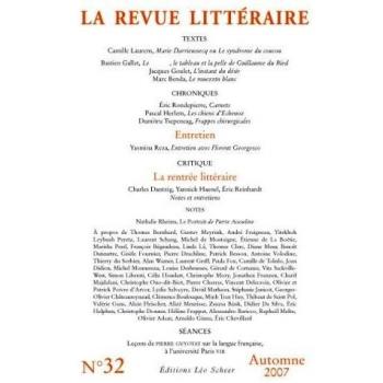 La revue litteraire n°32 automne 2007