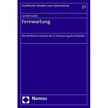 Fernwartung: Die rechtlichen Grenzen des IT-Outsourcing durch Banken