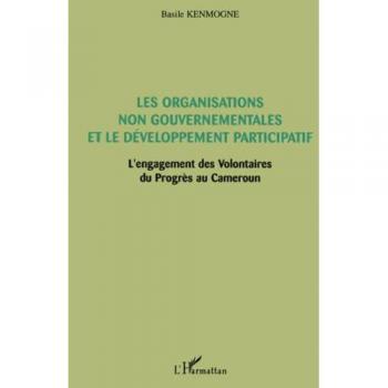 Les Organisations non gouvernementales et le développement participatif