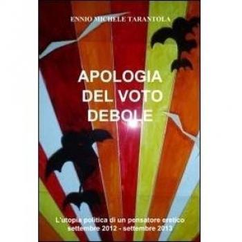 Apologia del voto debole