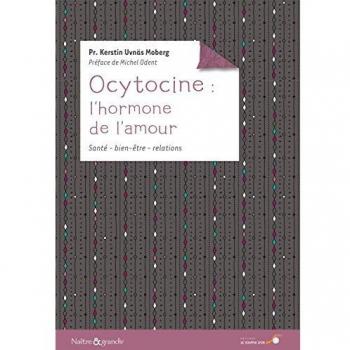 Ocytocine : L'hormone de l'amour