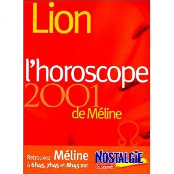 Méline Lion. L'Horoscope 2001