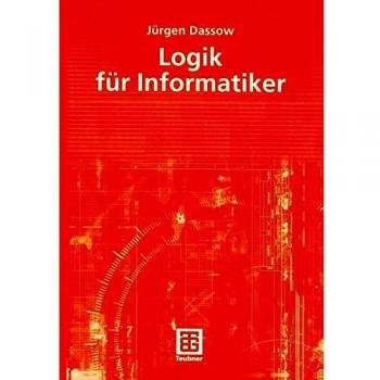 Logik für Informatiker (German Edition)