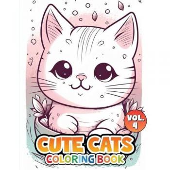 Cute Cats Coloring Book Series: Volume 4
