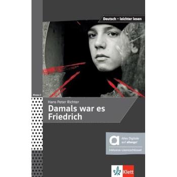 Damals war es Friedrich – Hybride Ausgabe allango: Lektüre mit Hörbuch inklusive Lizenzschlüssel allango (24 Monate) (Deutsch – leichter lesen)