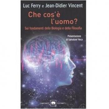Che cos'è l'uomo? Sui fondamenti della biologia e della filosofia