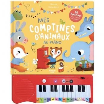MES COMPTINES D'ANIMAUX AU PIANO: 20 comptines pour s'initier au piano !