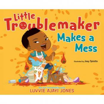 Little Troublemaker Makes a Mess (Hardcover)