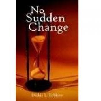 No Sudden Change