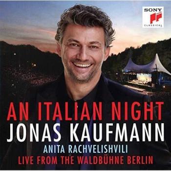 Jonas Kaufmann An Italian Night