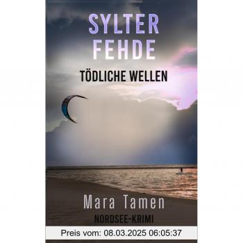 Sylter Fehde: Tödliche Wellen (Sina Marten ermittelt, Band 11)