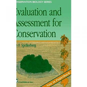 Evaluation and Assessment for Conservation: Ecological guidelines for determining priorities for nature conservation