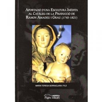 Aportació d'una escultura inèdita al catàleg de la producció de Ramon Amadeu i