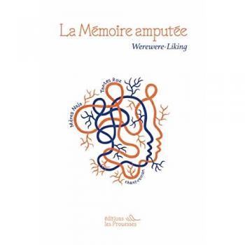 La mÃ©moire amputÃ©e