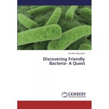 Discovering Friendly Bacteria