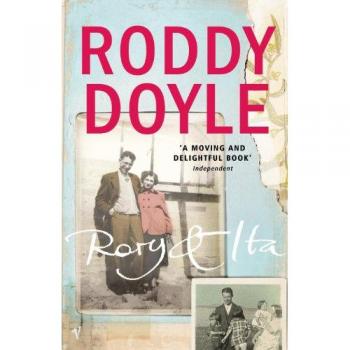 Roddy Doyle Rory & Ita