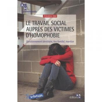 Le travail social auprès des victimes d'homophobie