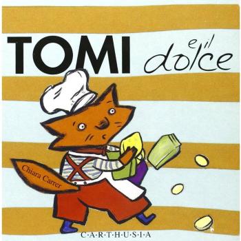 Tomi e il dolce