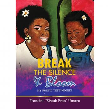 Break The Silence & Bloom