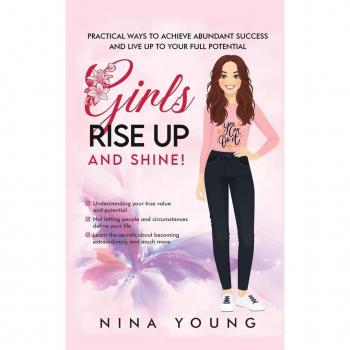 Girls Rise Up and Shine