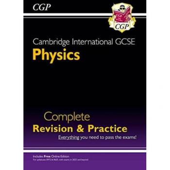 Cambridge International GCSE Physics Complete Revision & Practice
