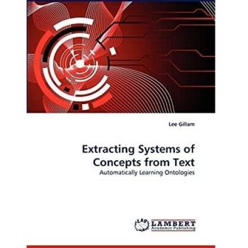 Extracting Systems of Concepts from Text: Automatically Learning Ontologies