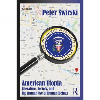 Vitalsource Technologies, Inc. American Utopia: Literature, Society, and the Human Use of Human Beings