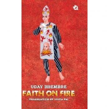 Bhembre, Uday: Faith on Fire (Premium Edition)