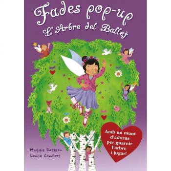 Les Fades dels Arbres. L'Arbre del Ballet