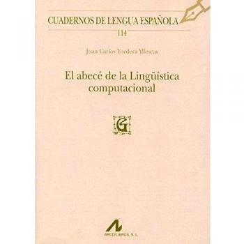 El Abecé De La Lingüística Computacional