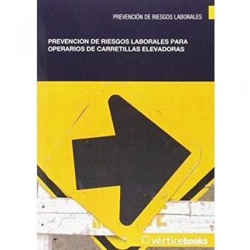 Prevención de Riesgos Laborales para Operarios de Carretillas Elevador