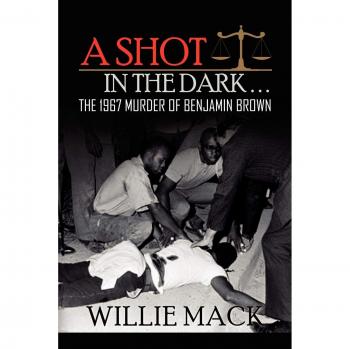 Mack, Willie: A Shot in the Dark...